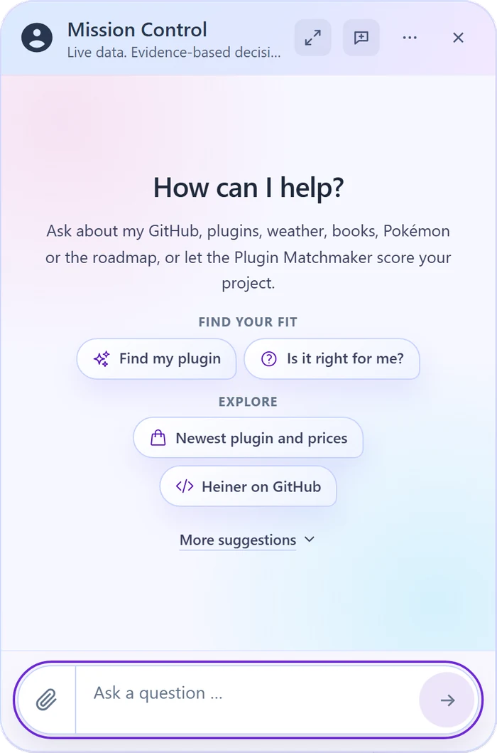 The Mission Control widget welcome screen with the conversation starters Find my plugin, Is it right for me?, Newest plugin and prices and Heiner on GitHub